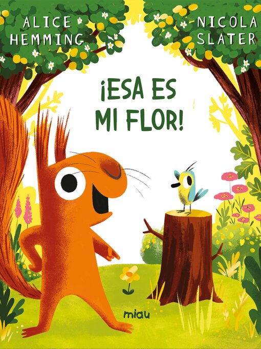 Title details for ¡Esa es mi flor! by Alice Hemming - Wait list